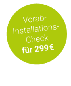 Vorab-Installations-Check Gewerbe 